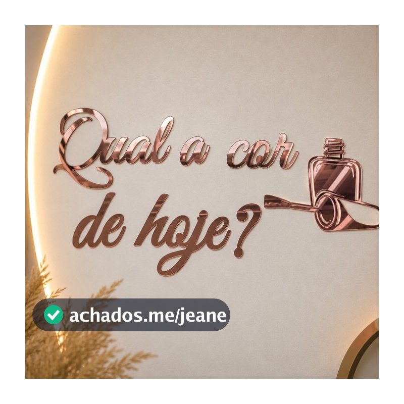 Frase Qual A Cor De Hoje? em Acrílico Salão Esmalte Manicure Decoração  -