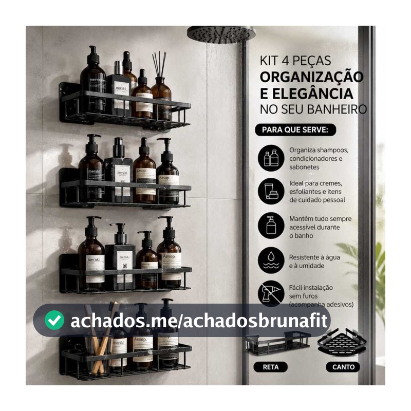 KIT Com 4 Prateleiras Suporte De Banheiro Organizador Alta Qualidade Premium Porta Shampo
