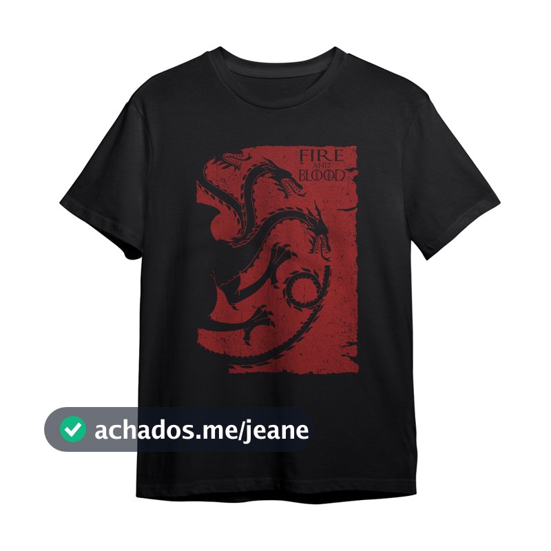 Camiseta House Of The Dragon Fire And Blood Séries Geek
