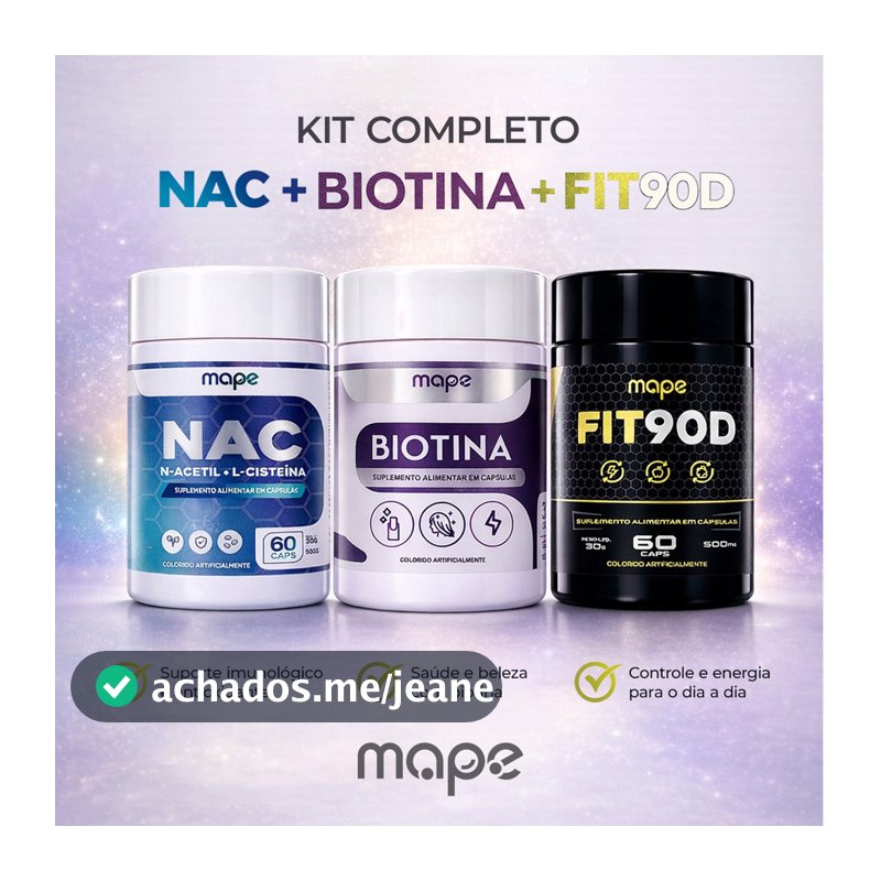 Kit Completo NAC + Biotina + FIT90D Mape | 180 Cápsulas | Suplementos Alimentares envio imediato