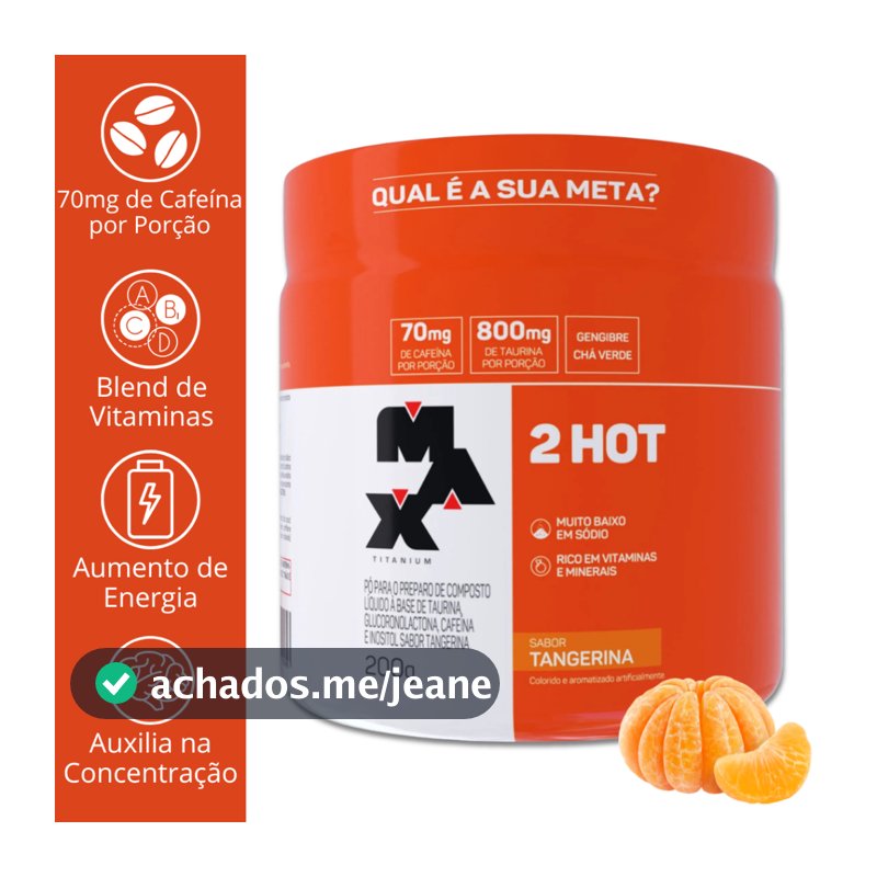 2HOT 200g – Termogênico de Alta Performance