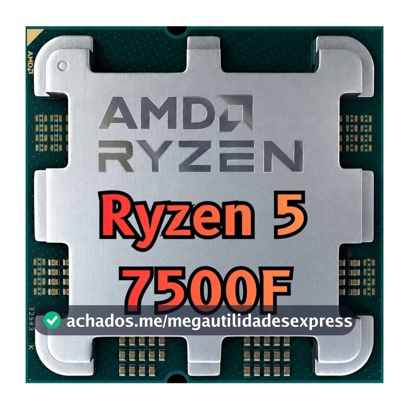 Processador AMD Ryzen 5 7500F, (4GHz Max Turbo), Cache 99MB, 6 Núcleos, 12 Threads, AM5, Sem Vídeo Integrado