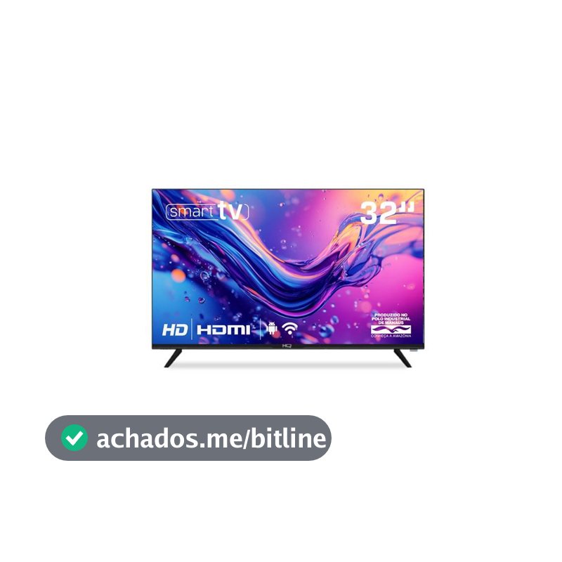 Smart TV HQ 32" HD tela sem Bordas Sistema Android Design Slim HQS32NKHM