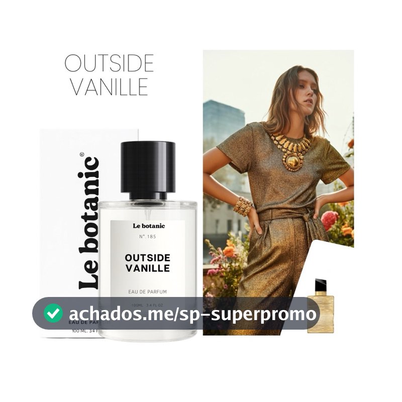 Perfume Outside Vanille - Le botanic - Alta Fixação