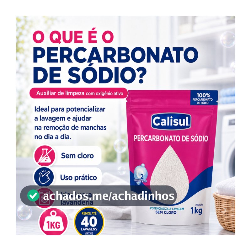 Percarbonato Sodio Calisul 100 Puro Oxigenio Ativo Tira Manchas Roupa Branca Colorida Sem Cloro