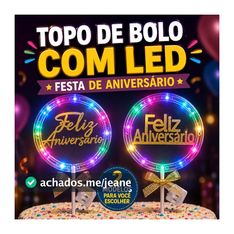 Topo de Bolo LED Vela Decoração Colorida Feliz Aniversário Enfeite Cake Topper p/ Festas 2 Modelos
