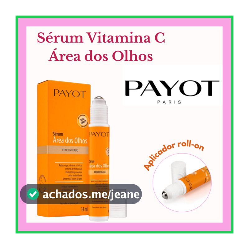Sérum Vitamina C Área dos Olhos Payot 14ml | Anti-Idade, Olheiras, Bolsas & Lifting