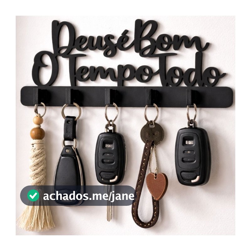 Porta Chaves Decorativo Deus é Bom o Tempo Todo em MDF- Casa Quadro Decoração Parede Promoção !