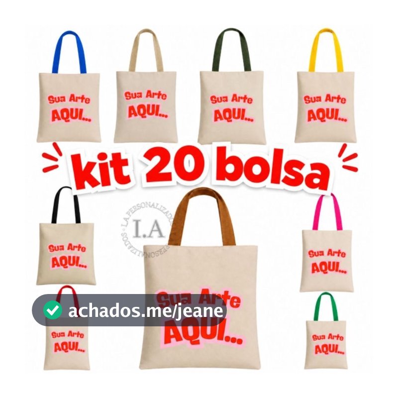 kit 5  , 10 ,  15 , 20 de bolsa PERSONALIZADA com SUA LOGO  OU ESTAMPA . SEM LIMITE DE CORES . ESTAMPAS ALTA QUALIDADE