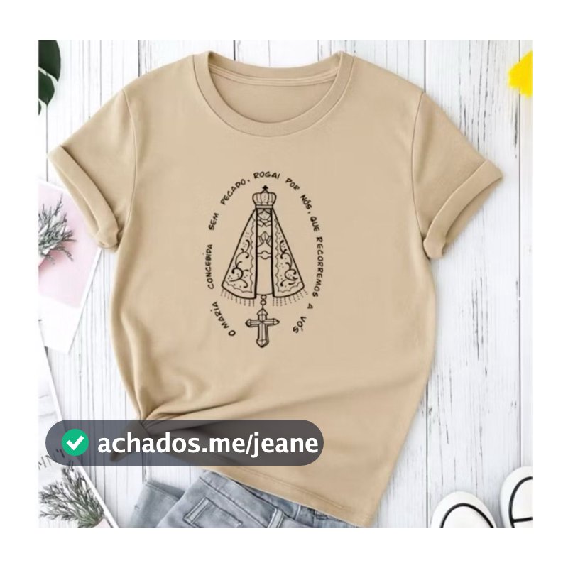 Camiseta Básica Camisa Feminina Nossa Senhora Algodão Católico Religião Blusa Várias Cores Envio Imediato