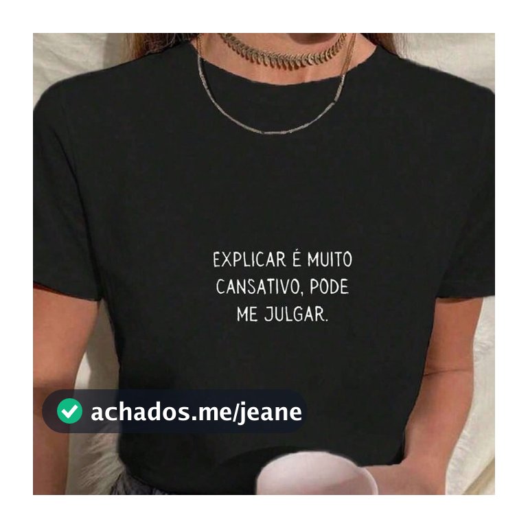 Camiseta Feminina Frase Explicar e Muito Cansativo Pode Me Julgar Blusa Engraçada Tecido 100%Algodão