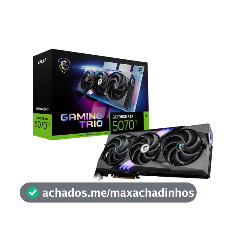 Placa de Vídeo MSI NVIDIA GeForce RTX 5070 Ti Gaming trio OC,16GB GDDR7 912-V531-272
