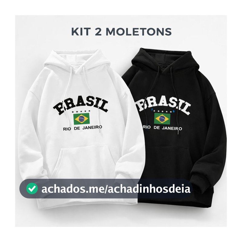 Kit Moletom Brasil Unissex Casaco Flanelado Algodão Premium
