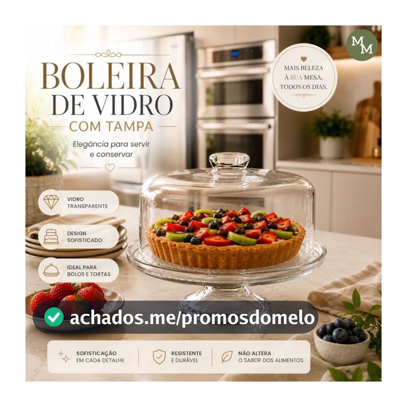 Boleira de Vidro com Tampa e Pé Transparente para Bolos, Tortas e Doces | Design Elegante Premium