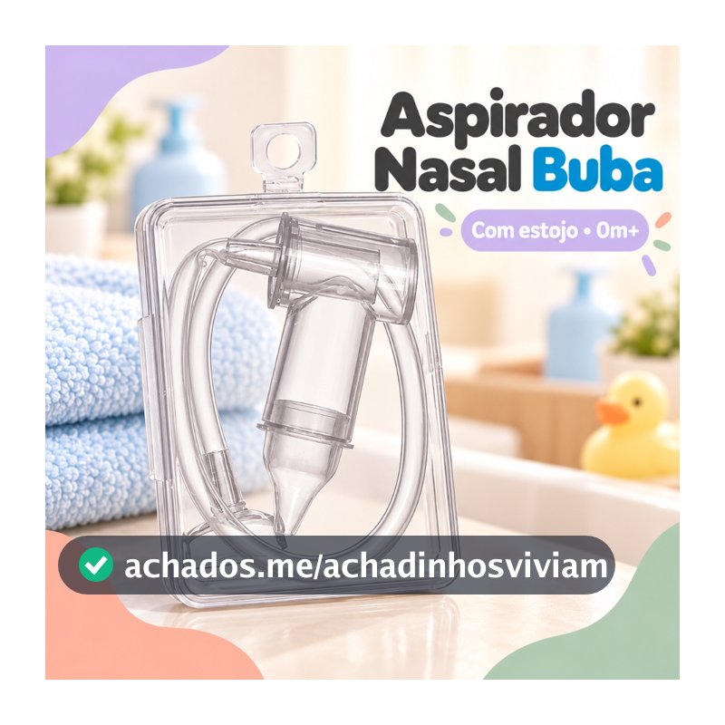 Aspirador Nasal Buba para Bebê com Estojo em Silicone 0 Meses+