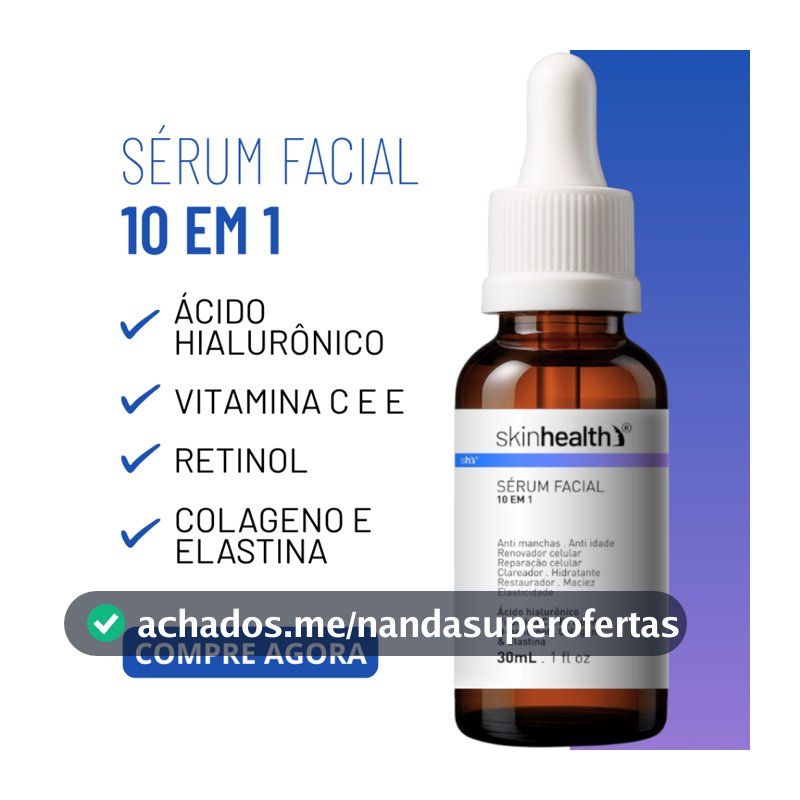 Sérum Facial 10 em 1 - Retinol, Ácido Hialurônico, Vitamina C, Vitamina E Skinhealth 30ml