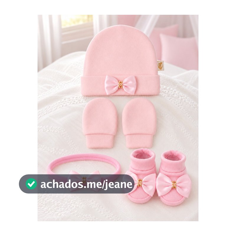 Kit Bebê Menina RN Touca Luva Sapatinho e Faixa com Laço 100% Algodão Maternidade