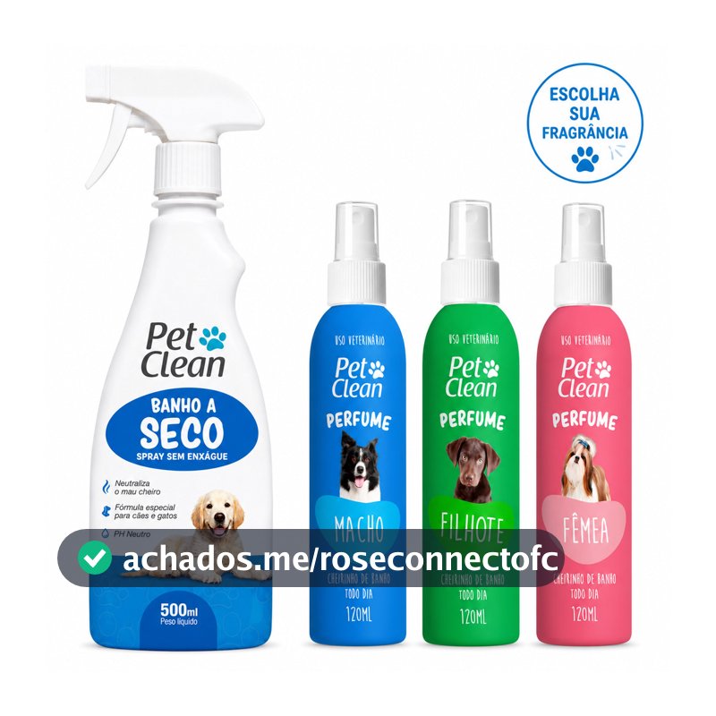 Kit Banho a Seco Pet Clean Sem Enxague 500ml + Perfume Colonia Pet Shop Aroma Femea Macho Filhote 120ml