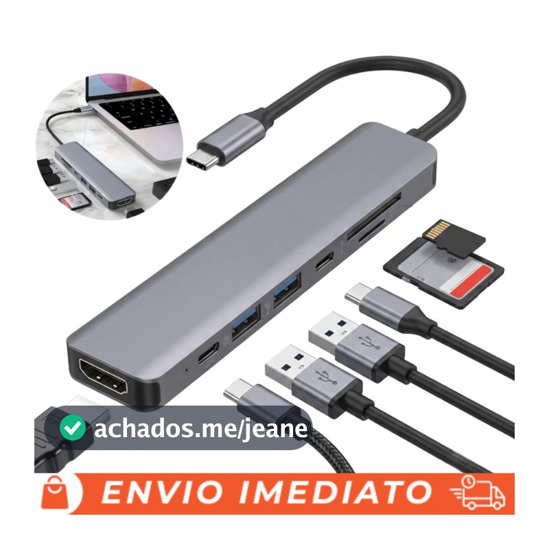 Hub USB-C 7 em 1 Adaptador HDMI 4K USB 3.0 PD 100W p/ MacBook Notebook e Celular