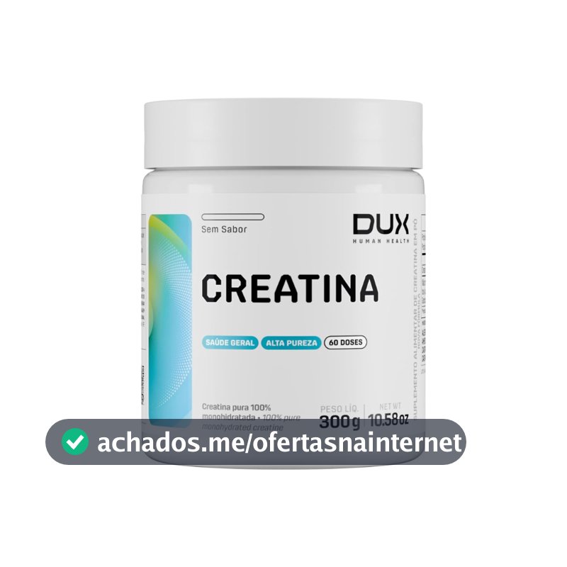 Creatina Monohidratada DUX Nutrition 100% Pura Original – Ganho de Massa Muscular Força