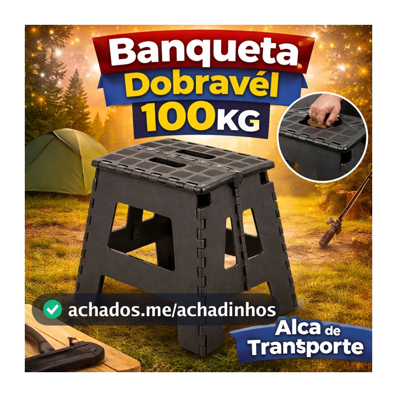 Banquinho Portátil Dobrável Banqueta Até 100kg Alça de Transporte PP Reforçado Portátil Casa Camping Pesca Banco