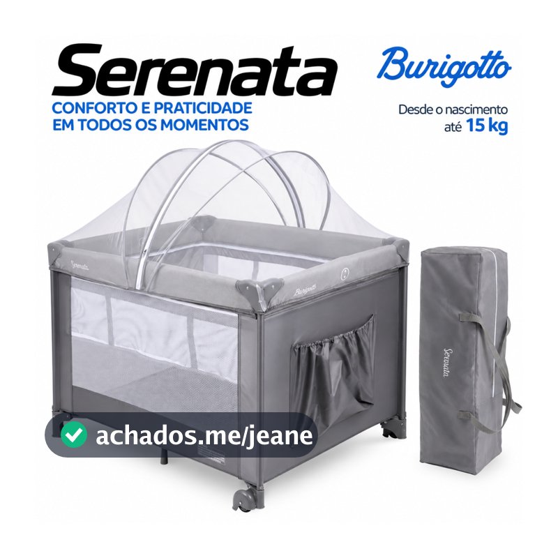 Berço Infantil Serenata Portátil Desmontável para Bebê Mosquiteiro Regulagem de Altura Bolsa até 15kg Cinza - Burigotto
