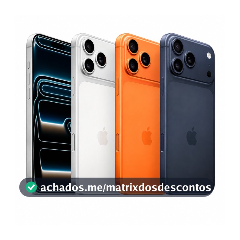 Apple Iphone 17 Pro Max ou 17 Pro 256 GB - Original - 1 Ano de Garantia