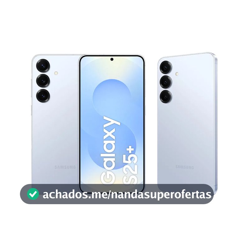 Celular Samsung Galaxy S25+ 5G, 256GB, 12GB RAM, Câmera Tripla de 50+12+10, Tela Grande de 6.7"