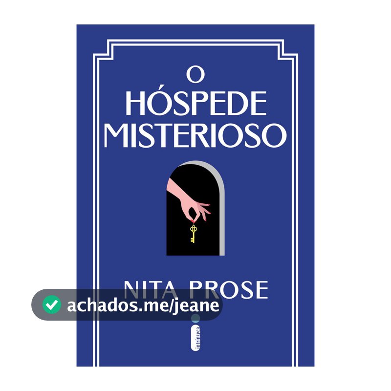 Livro O Hóspede Misterioso Nita Prose Intrínseca