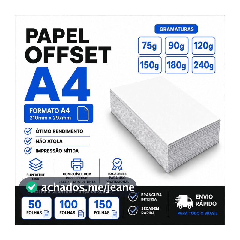 Papel Offset A4 Branco 75g 90g 120g 150g 180g 240g | 50, 100 E 150 Folhas