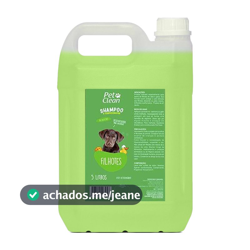 Shampoo e Condicionador Filhote Pet Clean Cães Gatos 5L