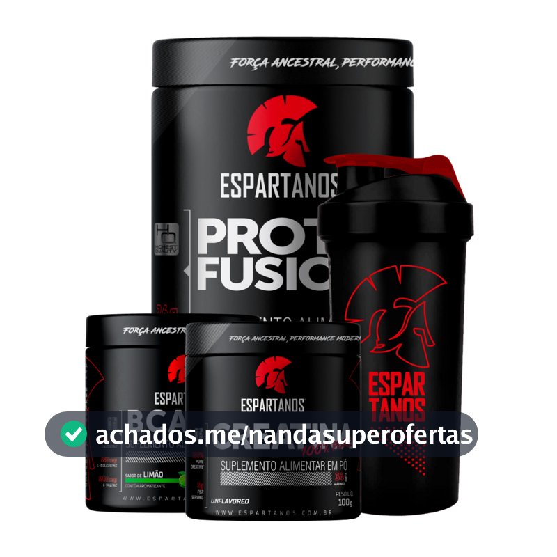 Kit Whey Protein Fusion + Bcaa + Creatina + Shaker - Espartanos