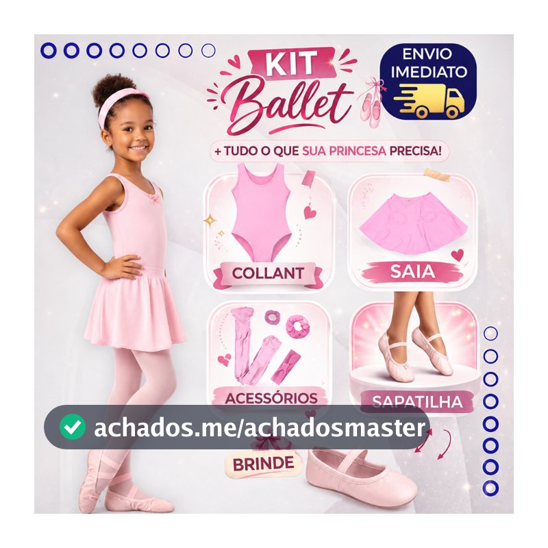 Kit Ballet Feminino Rosa 7 Peças + Sapatilha Brinde 2 a 12 Anos