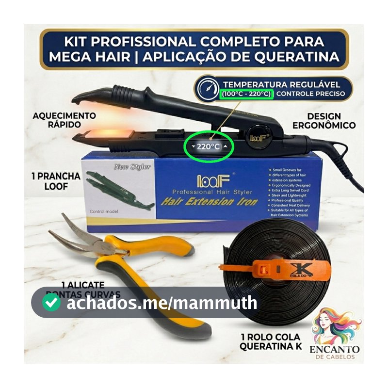 Kit Mega Hair Profissional Extensão Cabelo Prancha Loof Temperatura Ajustável Alicate Curvo Cola Queratina K