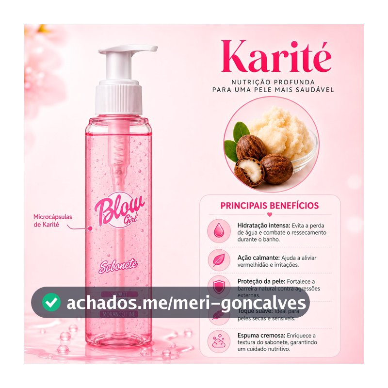 Sabonete Líquido Banho Morango FIne e Karité Blow Girl 200ml