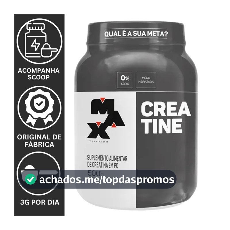 CREATINA MONOHIDRATADA POTE 500G