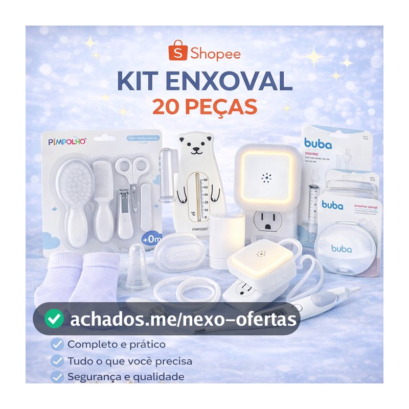 Kit Enxoval Bebê 20 Peças Completo | Higiene, Saúde e Cuidados Essenciais Recém-Nascido