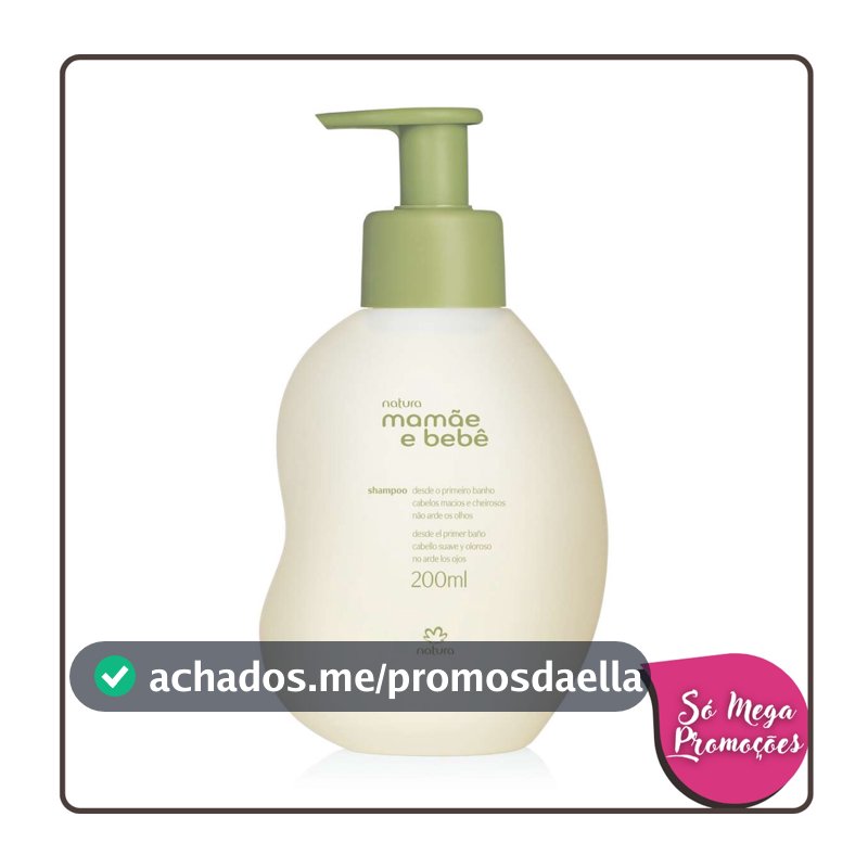 Shampoo Mamãe e Bebê 200ml - Natura