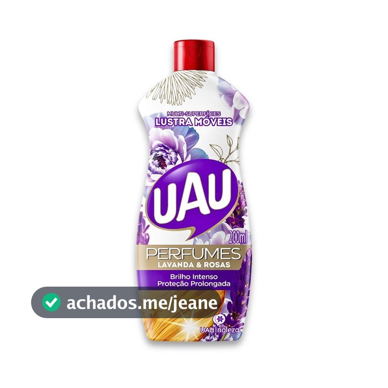 Lustra Móveis 200ml Lavanda e Rosas UAU