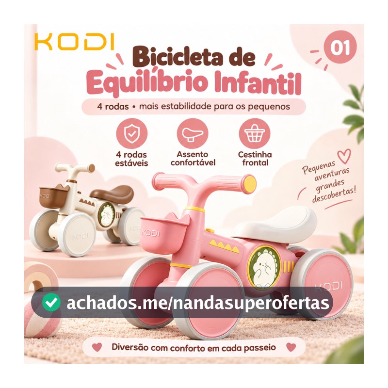 Bicicleta de Equilíbrio 4 Rodas 1-4 Anos – Sem Pedal, Brinquedo de Deslizar para Bebês -P25