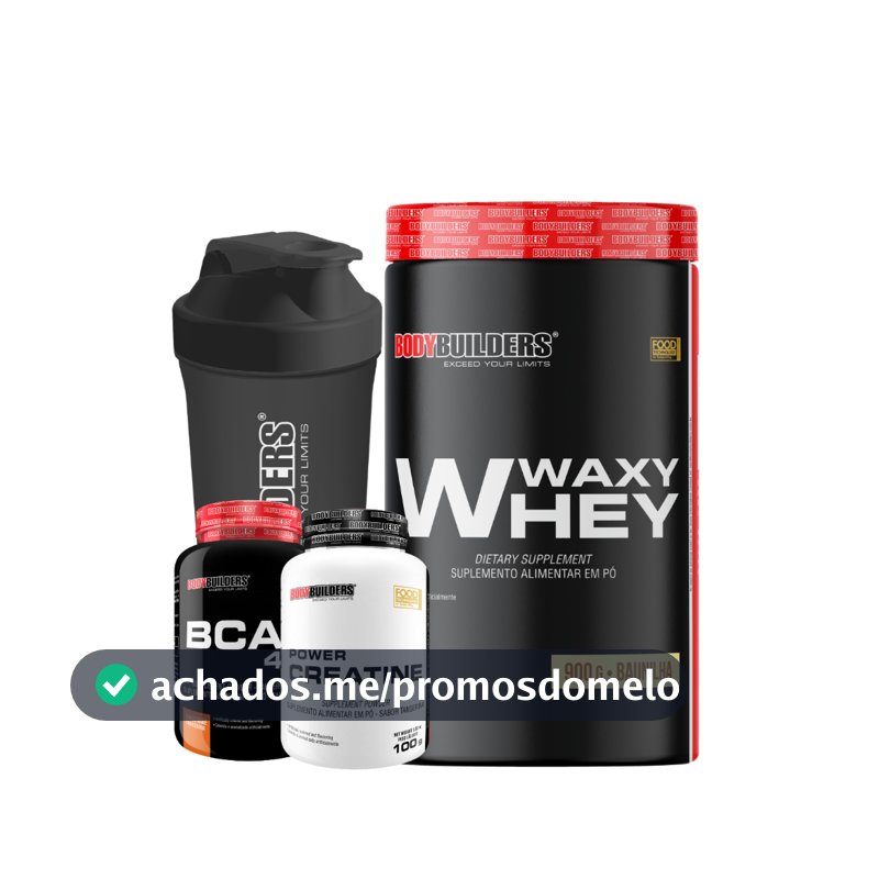 Kit Waxy Whey 900g + BCAA 4,5g 100g + Power Creatina 100g + Coqueteleira 600ml - Bodybuilders