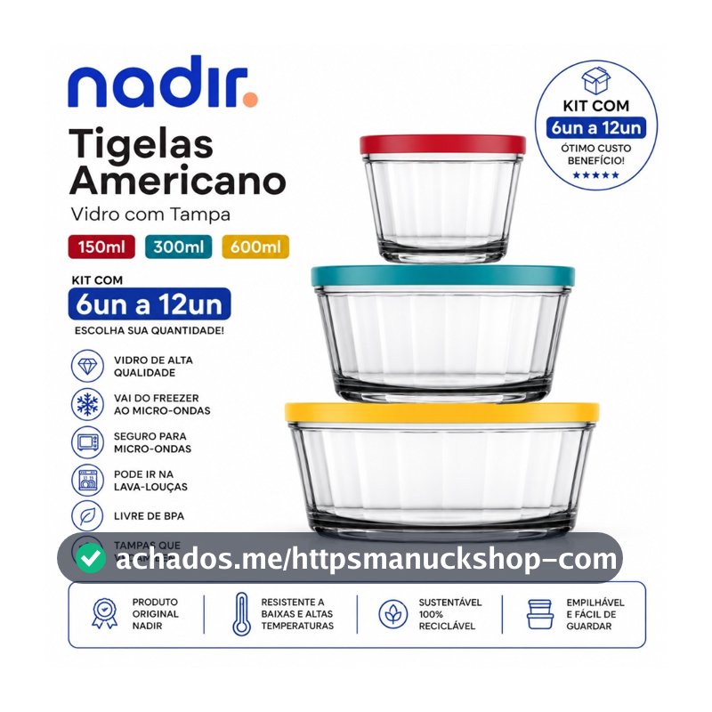 Kit Tigelas Marinex Americano Vidro Com Tampa 150ml 300ml 600ml Pote Nadir Figueiredo 6 12 Unidades