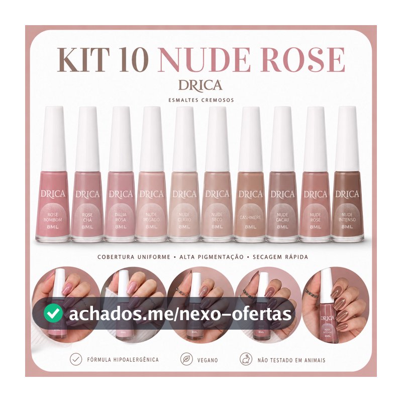 Kit 10 Esmaltes Cores Tons Nude e Rosa - Drica