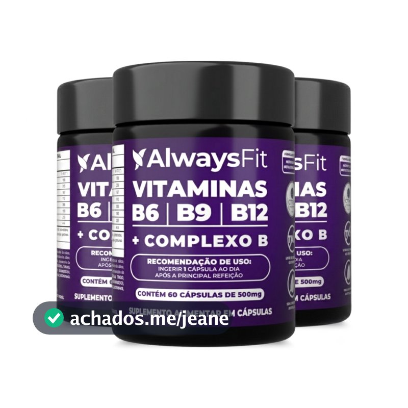 Kit 3 Complexo B - AlwaysFit - Forma Ativa B6 B9 (Metilfolato) B12 (Metilcobalamina)