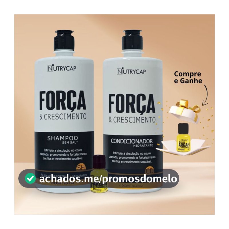 Kit Shampoo e Condicionador + Brinde Força e Crescimento