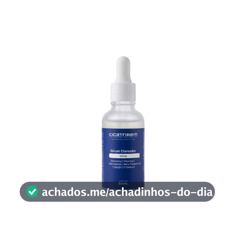 Sérum Clareador Íntimo Cicatribem 30ml Clareia Virilha Axilas e Região Íntima Uniformiza o Tom