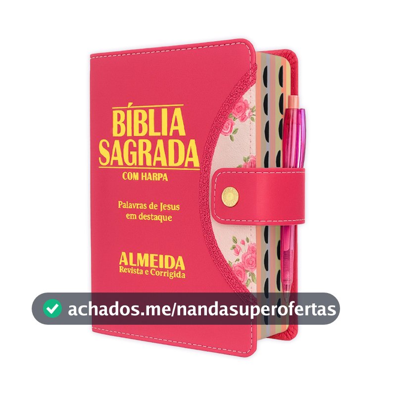 Bíblia Sagrada Feminina - Botão Pink | ARC -  Almeida Revista Corrigida  com Harpa e Índice Lateral