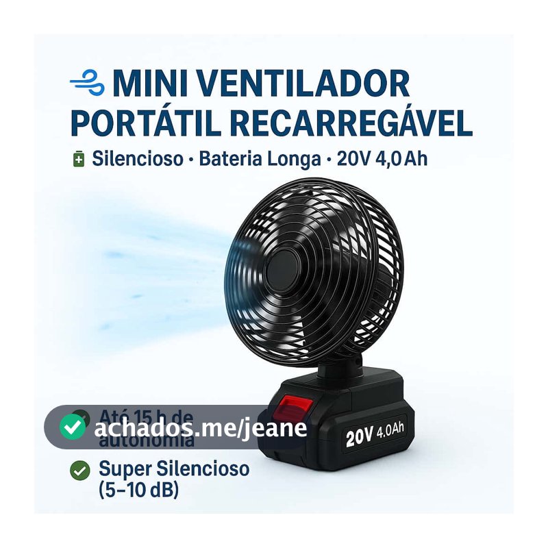 Mini Ventilador Portátil Recarregável – Silencioso, Bateria de Longa Duração para Casa e Viagem