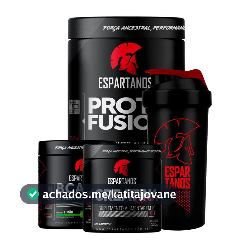 Kit Whey Protein Fusion + Bcaa + Creatina + Shaker - Espartanos