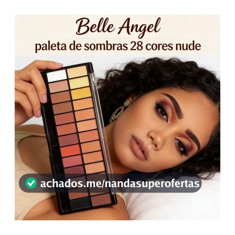 Belle Angel paleta de sombras 28 cores nude - Versátil para Looks Diurnos e Noturnos!
